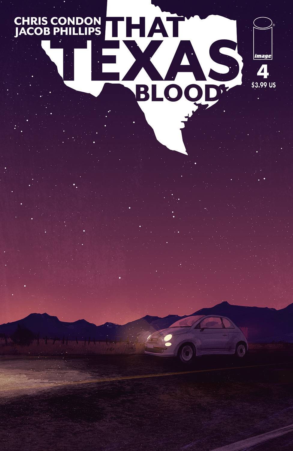 That Texas Blood #4  (2020 Image Comics) First Print Phillips Cover - Picture 1 of 1